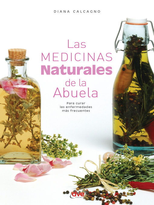 Title details for Las medicinas naturales de la abuela by Diana Calcagno - Wait list